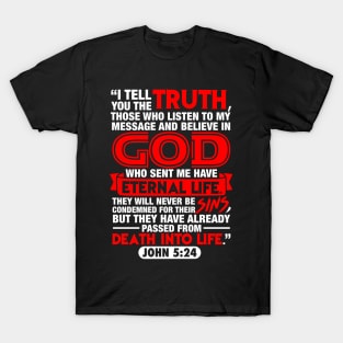 John 5:24 Death Into Life T-Shirt